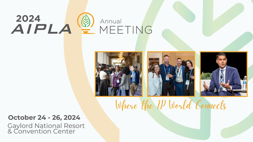 AIPLA 2024 Annual Meeting